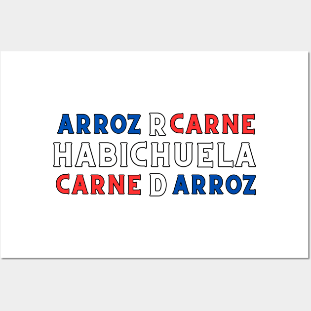 Dominican Food: Arroz, Habichuela y Carne Wall Art by JerseysRD